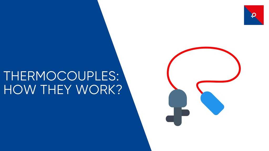 what is a thermocouple​